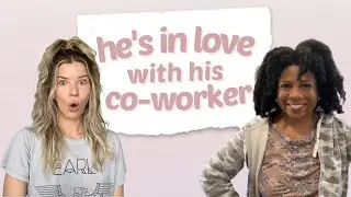 He’s In Love with His Coworker w/ Meghan Rienks & Melisa D. Monts | Don't Blame Me