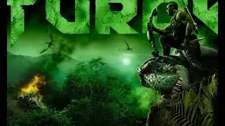 Turok:Первый шаг!#1