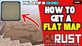How to Make a Flat Map 🛢 Rust Console Settings 🎮 PS5, XBOX | 2026 Updates & Secret Settings