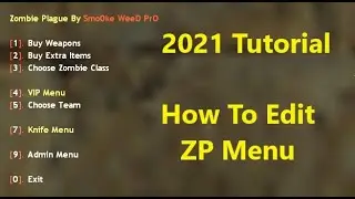 CS 1.6 How To Edit Zombie Mod Menu 2021 Tutorial