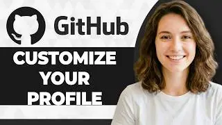 How to Customize Your GitHub Profile (Step By Step) (2026 Guide)