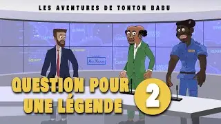 Blague de Tonton Babu - Investir en Afrique - Question pour une légende
