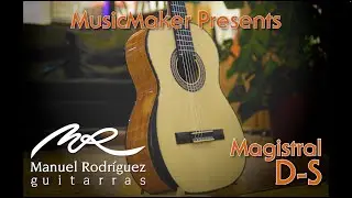 MusicMaker Presents - MANUEL RODRIGUEZ MAGISTRAL D-S: Sound. Style. Comfort. @guitarrasmrodriguez