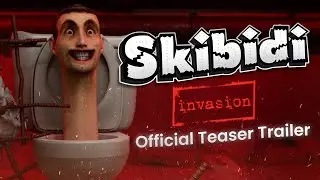 Skibidi Invasion - Official Teaser Trailer