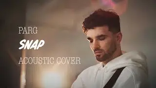 PARG - SNAP (Acoustic Cover)