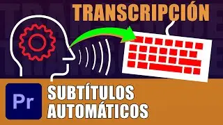 Crea SUBTÍTULOS AUTOMÁTICOS (transcripción) en Premiere Pro.