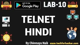 TELNET in CCNA in Hindi | CCNA Tutorial | LAB 10