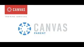Canvas LMS for Parents