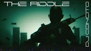 The Riddle (DJ Concito Remix)