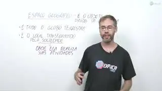 ESPAÇO GEOGRÁFICO - ESPAÇO GEOGRÁFICO | Prof. Marcio