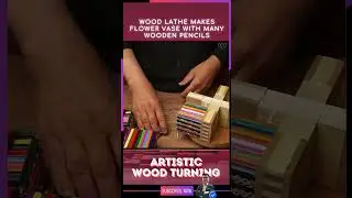 Wood lathe makes flower vase with many wooden pencils 