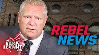 Doug Ford sent his Justice Department after Rebel News