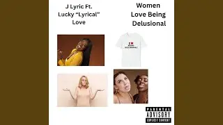 Women Love Being Delusional