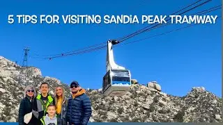 5 Tips for Visiting Sandia Peak Tramway!