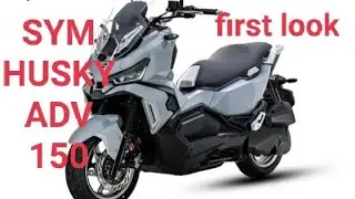 2022 SYM HUSKY 150 ADV, FIRST LOOK