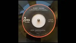 Rober Winters Soul Motivation Ron's Records R-45-05