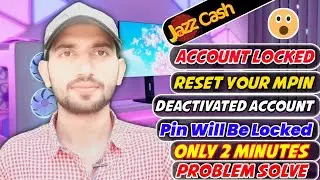 Jazz Cash Account Locked Please Reset Your Mpin | Deactivated Account | Your Pin Will Be Locked🔥