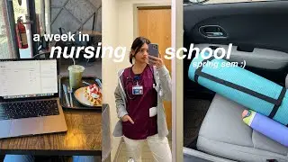 a week in nursing school (spring sem 🌷🌱)