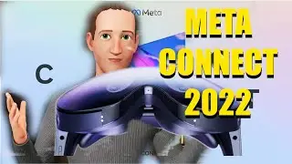 META CONNECT 2022 FULL EVENT | META QUEST PRO | NEW AVATARS and more...