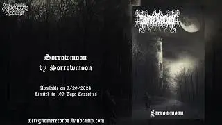 Sorrowmoon - Sorrowmoon (dungeon synth)