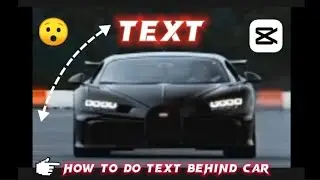 how to do text behind car edit 😯 in 5 min in cap cut app #tutorial #capcut totorial