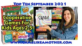 Game Like a Mother Top Ten September 2021: Cooperative Games for Kids Ages 2-5