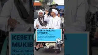 Kesetiaan para Mukibbin yang selalu setia dengan habib kota Tarim 