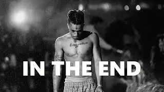 XXXTENTACION - IN THE END TRIBUTE