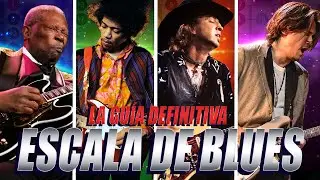 TODO sobre la ESCALA DE BLUES | 5 POSICIONES + Blue Note + Formulación por Grados TUTORIAL
