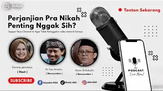 PERJANJIAN PRA NIKAH || PERLUKAH? || Podcast Ke-2 Solusi Nikah