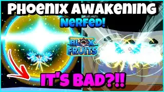 Phoenix Awakened Got INSANELY Nerfed!! | Blox Fruits Update 17.2 Pvp