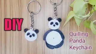 Quilling Keychain / Quilling Panda Keychain / How to make quilling Keychain