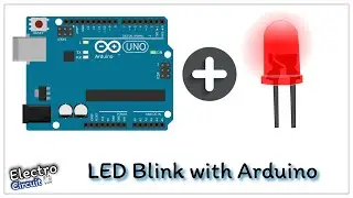 Blinking an LED with Arduino | Arduino for Beginners Tutorial (1) |