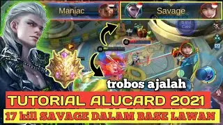 TUTORIAL ALUCARD 2021 SAVAGE DALAM BASE LAWAN|ITEM BUILD ALUCARD TERSAKIT 2021|Mobile Legends