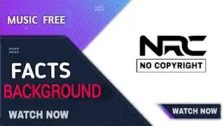 Fact Videos | Background Sound,  Anno Domini Beats [ NRC BEST OF ]