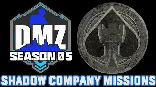 DMZ Shadow Company Faction Tier 1 Missions Overview