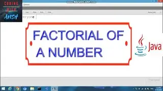 FACTORIAL PROGRAM || WRITE A PROGRAM IN JAVA TO INPUT A NUMBER FROM A USER AND TO FIND ITS FACTORIAL