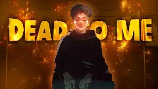 SUKUNA- dead to me 🥵(EDIT/AMV) [alight motion] ( PRESET )link in Description and (scene pack)