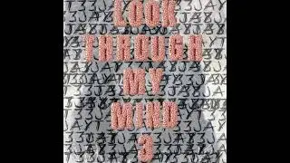 T33JAY - Look Through My Mind 3 (Official Audio)