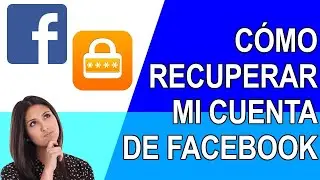 RECUPERAR Cuenta De Facebook sin correo, Truco