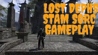 (ESO PVP) LOST DEPTHS STAM SORC 1VX BUILD GAMEPLAY