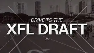 Drive to the XFL Draft