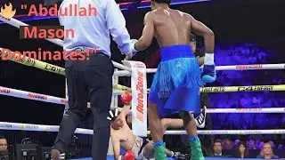 🔥 Abdullah Mason Shines with Brutal KO | Full Boxing Fight Highlights