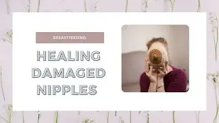 When Breastfeeding Hurts: How to heal sore, bleeding, or cracked nipples | Breastfeeding Tips