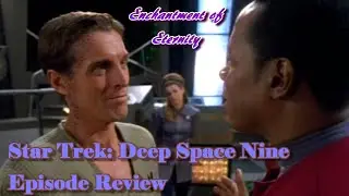 Invasive Procedures Review ST DS9 S2 E4