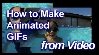 How to Make Animated GIFs From Video (Photoshop Elements 7)