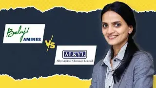 Balaji Amines Versus Alkyl Amines Chemicals: A Case of Valuation Arbitrage in Speciality Chemicals?