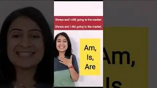 Am, Is, Are... #studyenglish #englishgrammar #spokenenglish #esl #shorts