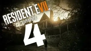 Resident evil 7 - part 4