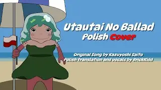 Utautai No Ballad (Lu Over the Wall ver.) Polish Cover - 400 Sub Special